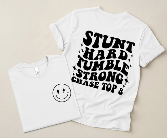Stunt Hard Tumble Strong T-Shirt – Cheerleader Spirit Wear Tee