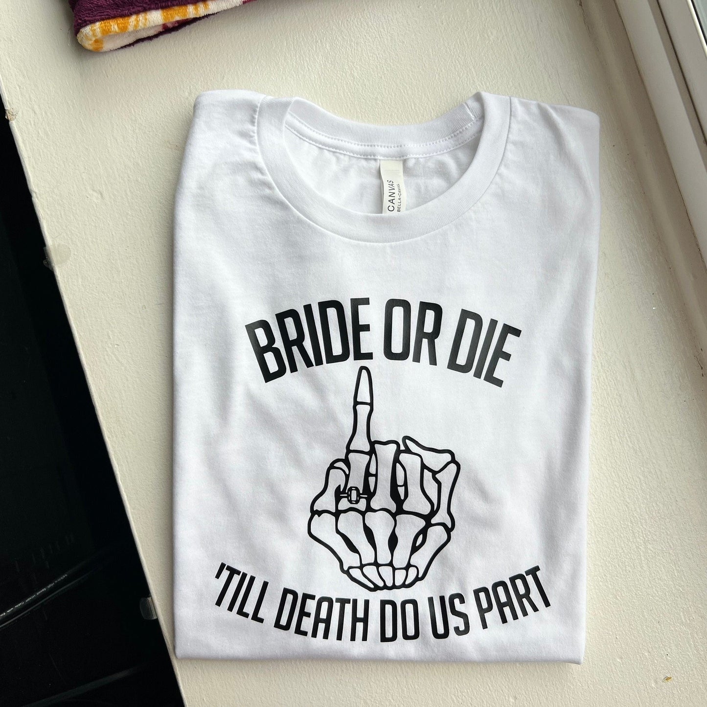 Bride or Die Bachelorette Shirts