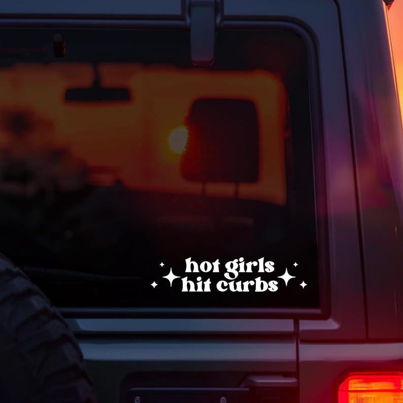 Hot Girls Hit Curbs Decal